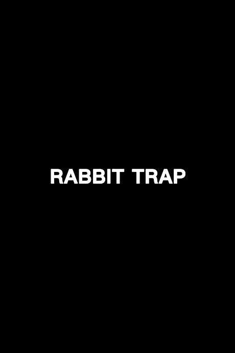 Rabbit Trap